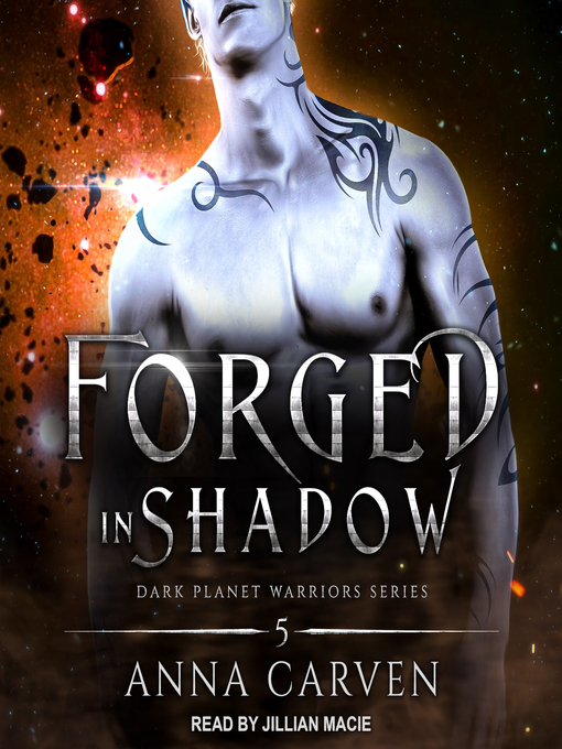 Title details for Forged in Shadow by Anna Carven - Available